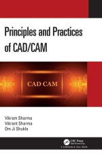 Principles and Practices of CAD/CAM