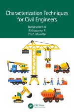 Characterization Techniques for Civil Engineers