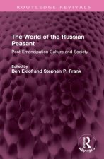 World of the Russian Peasant
