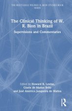 Clinical Thinking of W. R. Bion in Brazil