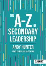 A-Z of Secondary Leadership