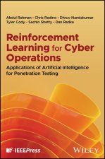 Reinforcement Learning for Cyber Operations: Appli cations of Artificial Intelligence for Penetration  Testing