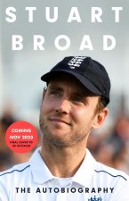 Stuart Broad: The Autobiography
