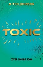 Toxic