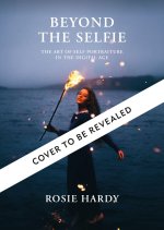 Beyond the Selfie