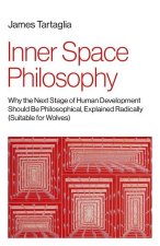Inner Space Philosophy - Why the Next Stage of Human Development Should Be Philosophical, Explained Radically (Suitable for Wolves)