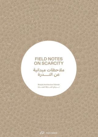 Field Notes on Scarcity