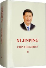 Xi Jinping: China Regieren II