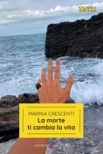 morte ti cambia la vita
