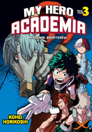 My Hero Academia. Tom 3 (Kohei Horikoshi)(Miękka)