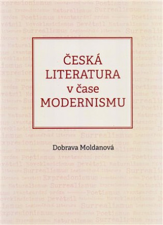 Česká literatura v čase modernismu