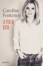 La peur au ventre