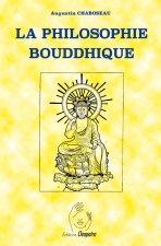 La Philosophie Bouddhique
