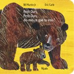 Petit ours brun, Petit ours brun, dis-moi ce que tu vois? (Tout carton 2024)