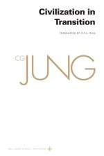 Collected Works of C. G. Jung, Volume 10 – Civilization in Transition