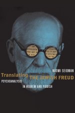 In the Freud Closet – Psychoanalysis and Jewish Languages