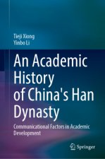 An Academic History of China's Han Dynasty