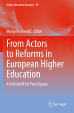 From Actors to Reforms in European Higher Education
