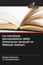 La coscienza psicoanalitica delle minoranze sessuali in Mahesh Dattani