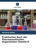 Praktisches Buch der Pharmazeutischen Organischen Chemie-II