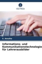 Informations- und Kommunikationstechnologie für Lehrerausbilder
