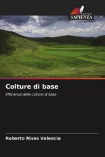 Colture di base