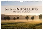 Ein Jahr Niederrhein Momente der Natur (Wandkalender 2024 DIN A4 quer), CALVENDO Monatskalender