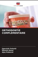 ORTHODONTIE COMPLÉMENTAIRE