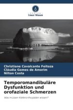 Temporomandibuläre Dysfunktion und orofaziale Schmerzen