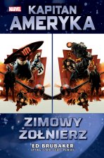 Zimowy Żołnierz. Kapitan Ameryka. Tom 1