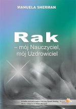 Rak – mój Nauczyciel, mój Uzdrowiciel