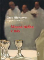 Mocná túžba v nás