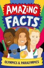 Amazing Facts: Olympics and Paralympics