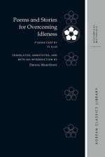 Poems and Stories for Overcoming Idleness: P'Ahan Chip by Yi Illo