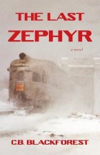 The Last Zephyr