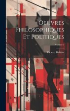 Oeuvres Philosophiques Et Politiques; Volume 2