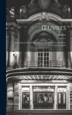 OEuvres: Don Garcie De Navarre. L'école Des Maris. Les Facheux. L'école Des Femmes