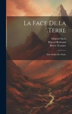 La Face De La Terre: (Das Antlitz Der Erde)