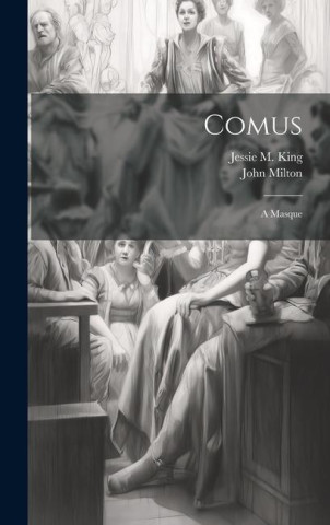 Comus: A Masque