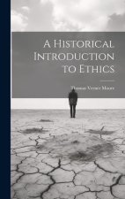 A Historical Introduction to Ethics