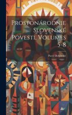 Prostonárodnie Slovenské Povesti, Volumes 5-8