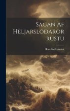 Sagan Af Heljarsló?arorrustu