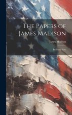 The Papers of James Madison: Prefatory Note