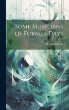 Some Musicians of Former Days