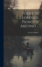 Poesie Di Lorenzo Pignotti Aretino ...