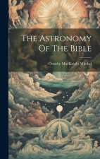 The Astronomy Of The Bible