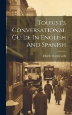 Tourist's Conversational Guide In English And Spanish