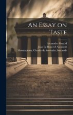 An Essay on Taste