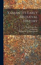 Yaman, Its Early Medi?val History