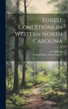 Forest Conditions in Western North Carolina